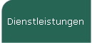 Dienstleistungen