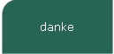 danke